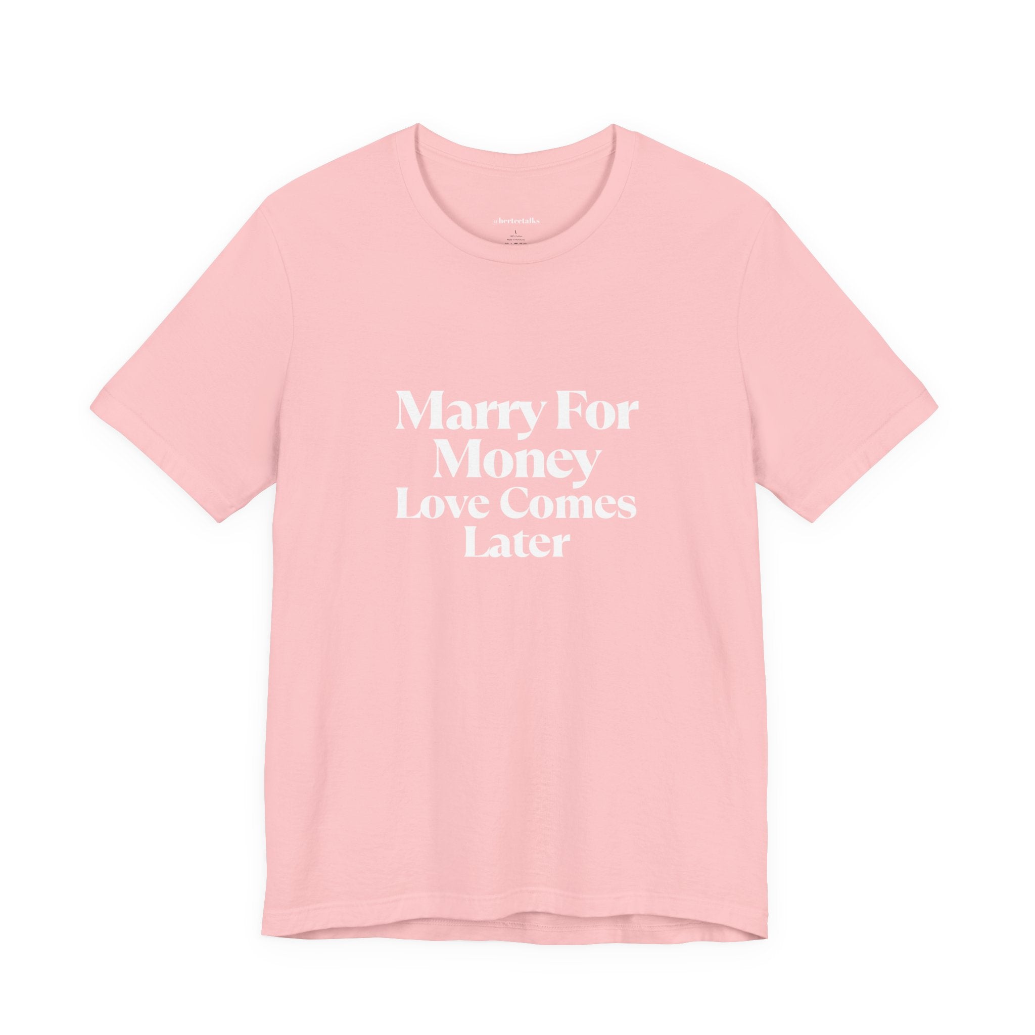 "Marry For Money'