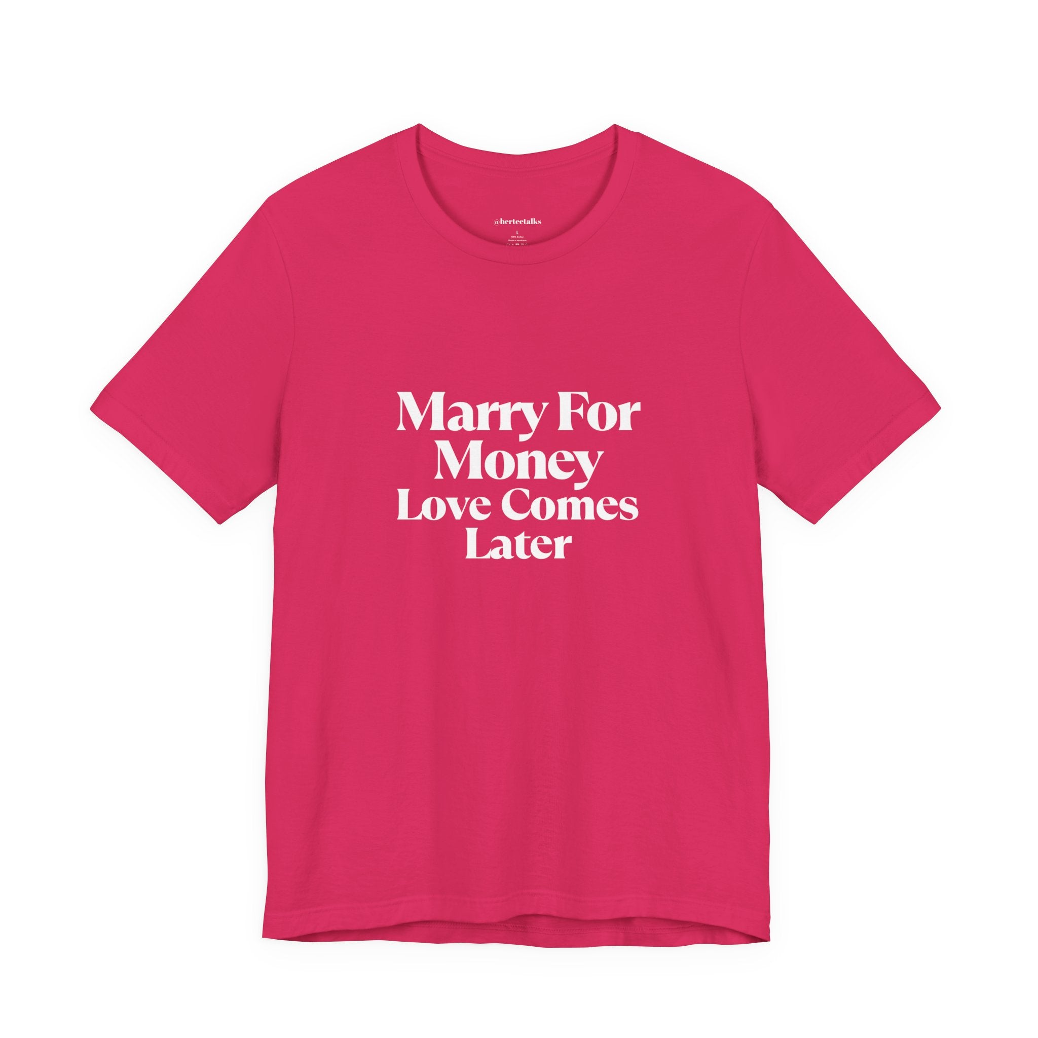 "Marry For Money'
