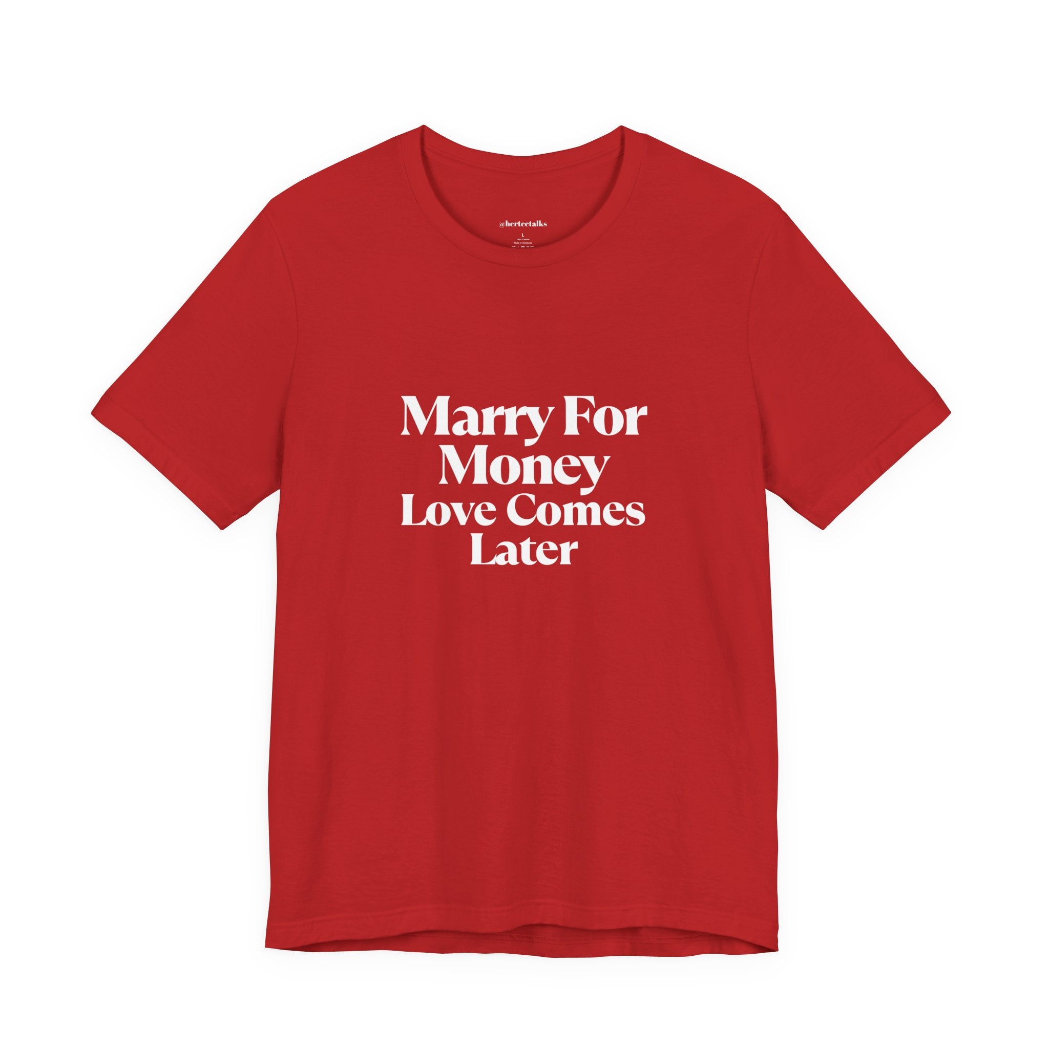 "Marry For Money'