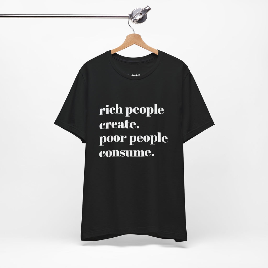 Rich People Create.