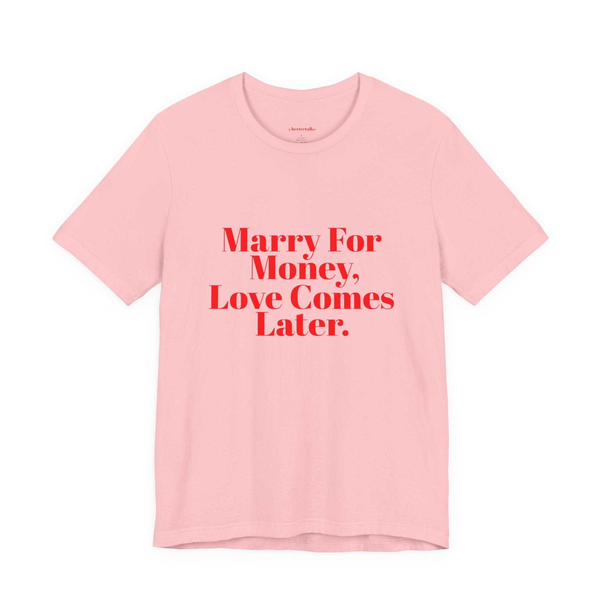 "Marry For Money'