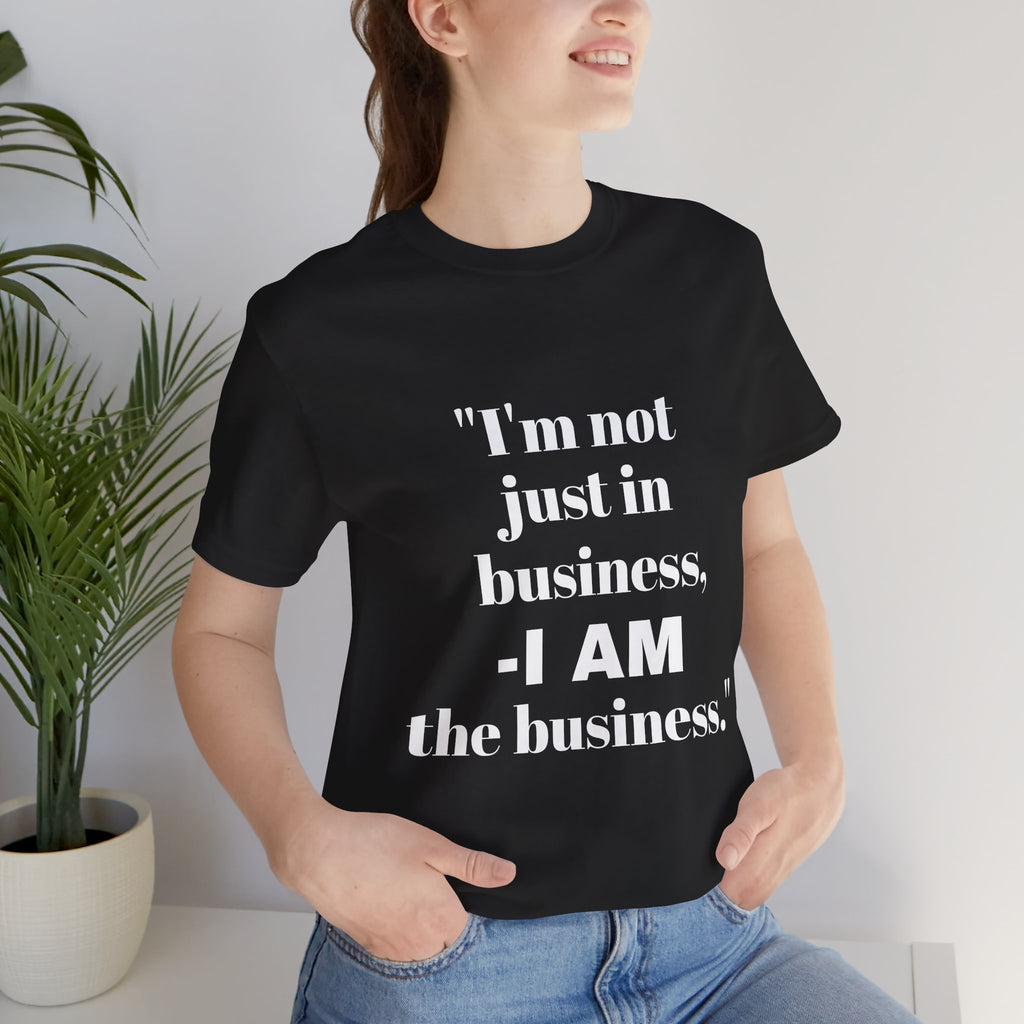 "I AM the Business II